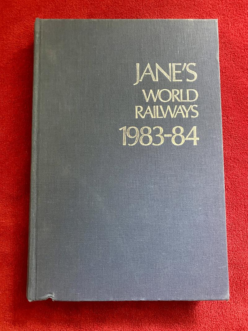 JANE'S WORLD RAILWAYS 1983-84 Hardcover Reference Book