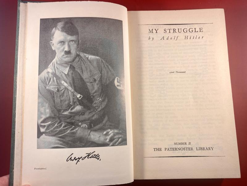 Original Hardback Copy of My Struggle - Adolf Hitler’s Mein Kampf - English translation published in 1938 by Paternoster Library (Hurst & Blackett Ltd)